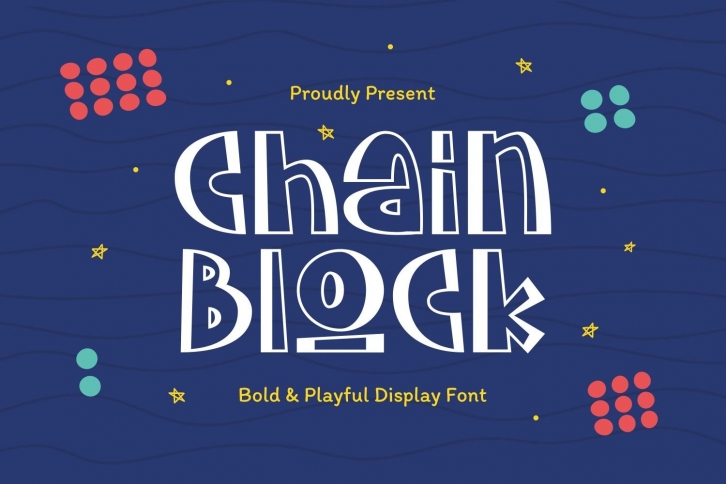 Chainblock - Bold & Playful Display Font Font Download