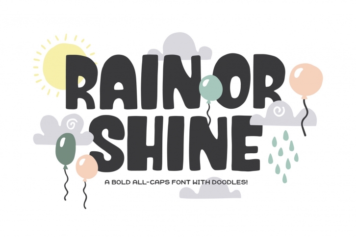 Rain or Shine Font & Doodles! Font Download