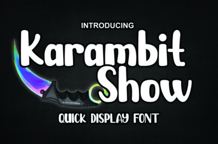 Karambit Show Font Download