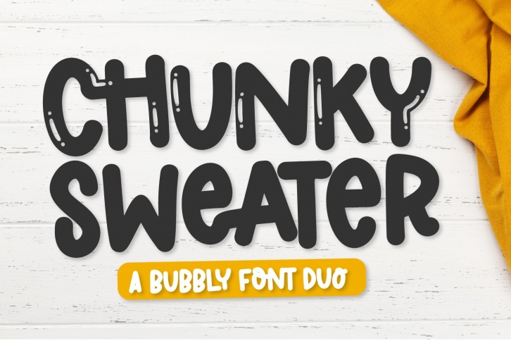 Chunky Sweater - A Bubbly Clean Font Duo Font Download