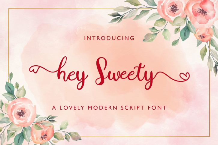 Hey Sweety - Modern Script Font Font Download