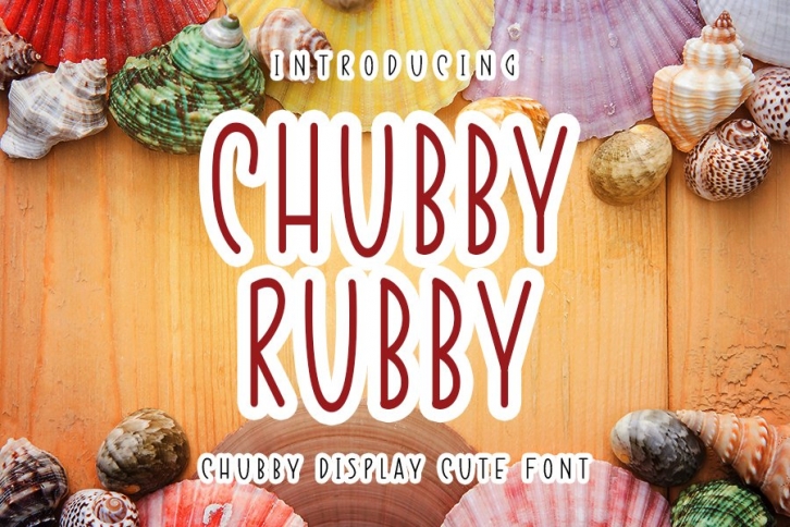 Chubby Rubby Font Download