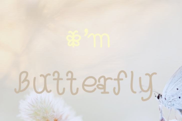 I'm Butterfly Font Download