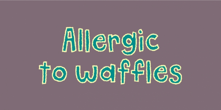 Allergic to waffles Font Download