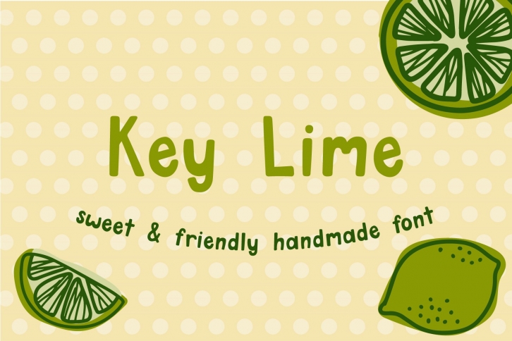 Key Lime - Sweet and Friendly Handmade Font Font Download