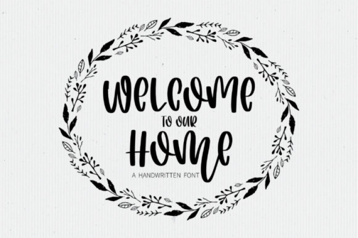 Welcome to Our Home Font Download