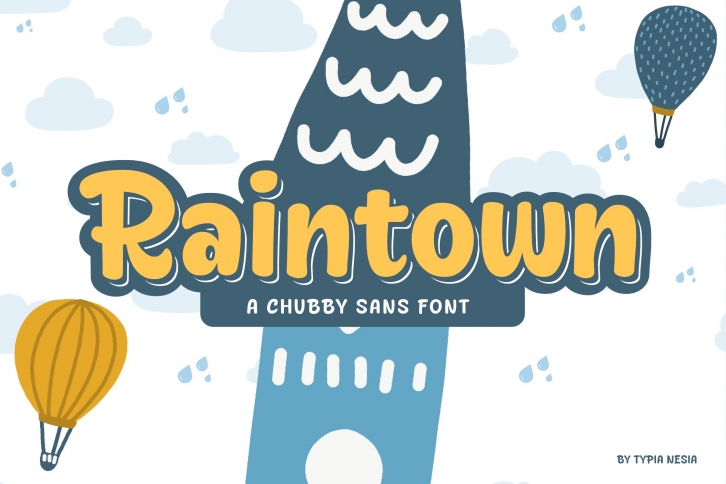 Raintown - Chubby & Cute Sans Font Download