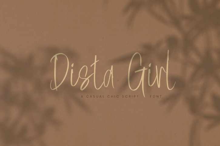 Dista Girl | Casual Chic Script font Font Download