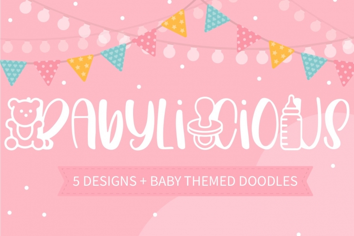 Babylicious 5 Designs With Baby Themed Doodles Font Download
