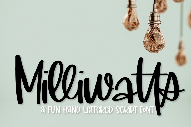 Milliwatts - A Fun Hand Lettered Script Font Font Download