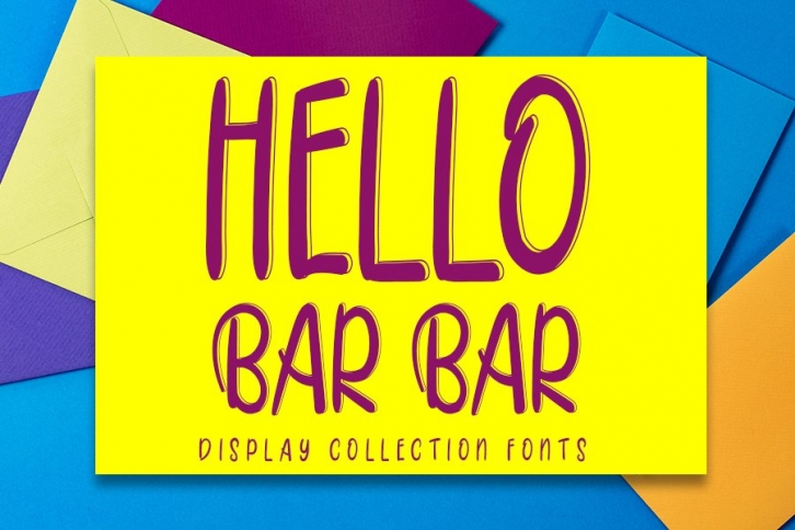 Hello Bar Bar Font Download