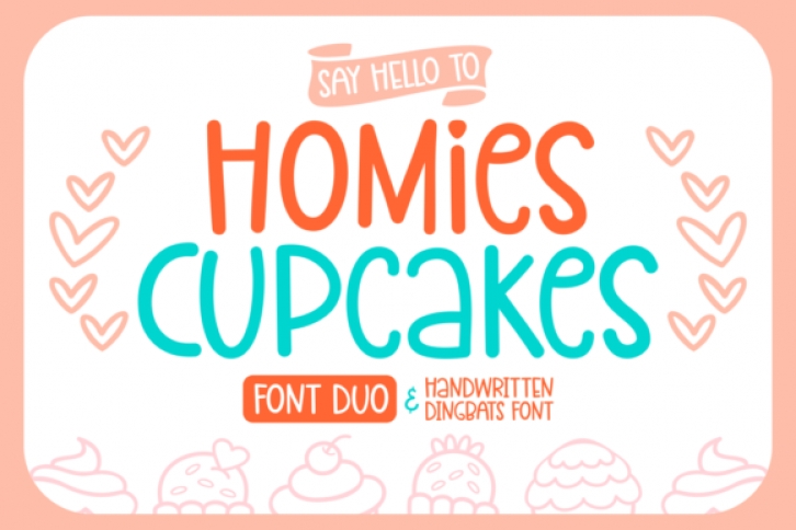 Homies Cupcake Font Download