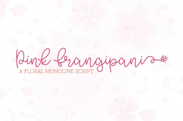 Pink Frangipani Font Download