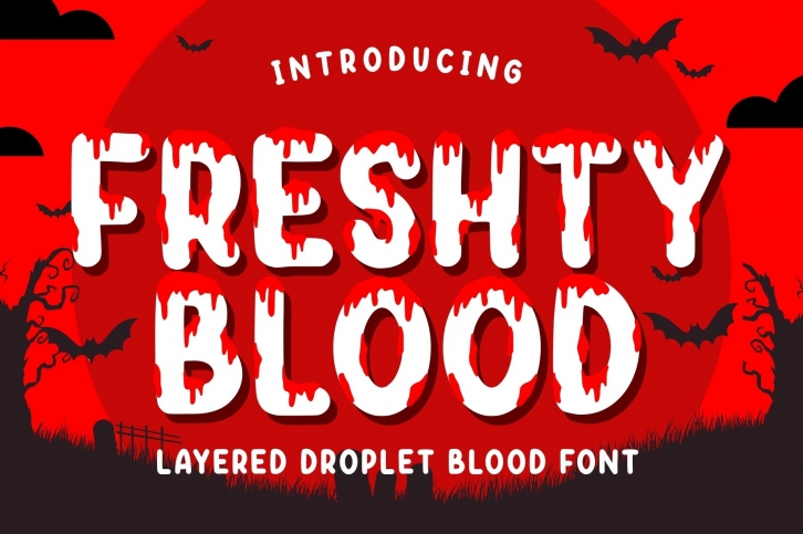 Freshty Blood - a Layered Droplet Blood Font Download