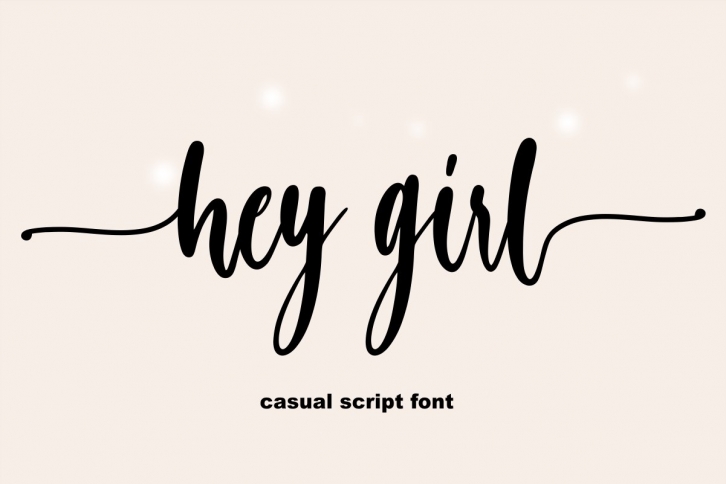 hey girl - casual script font Font Download