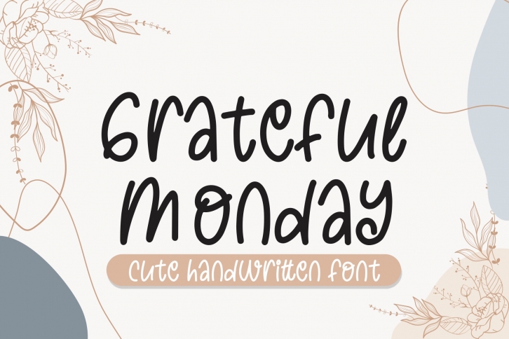 Grateful Monday Cute Font Font Download