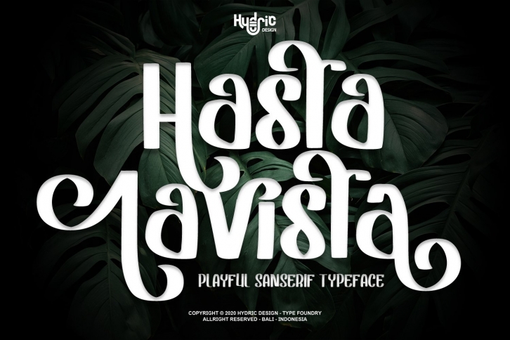 Hasta Lavista - Playful Sans Serif Font Download