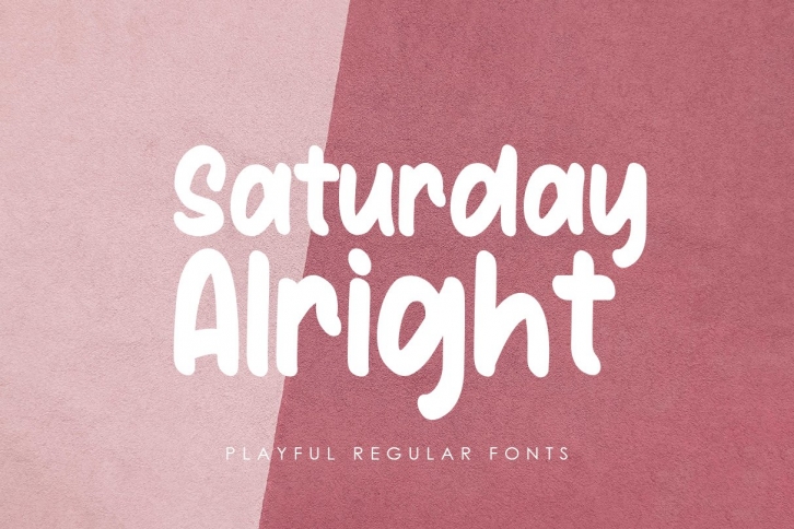 Saturday Alright Font Download