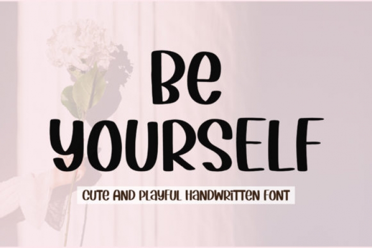 Be Yourself Font Download