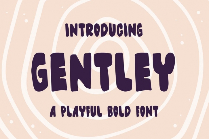 Gentley - A Playful Bold Font Font Download