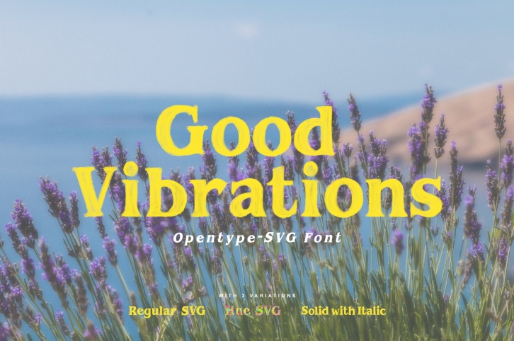 Good Vibrations | Opentype-SVG Font Font Download