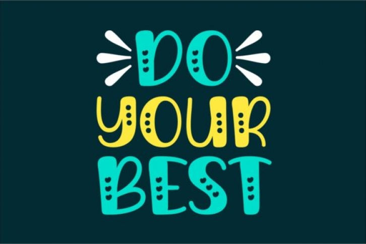 Do Your Best Font Download