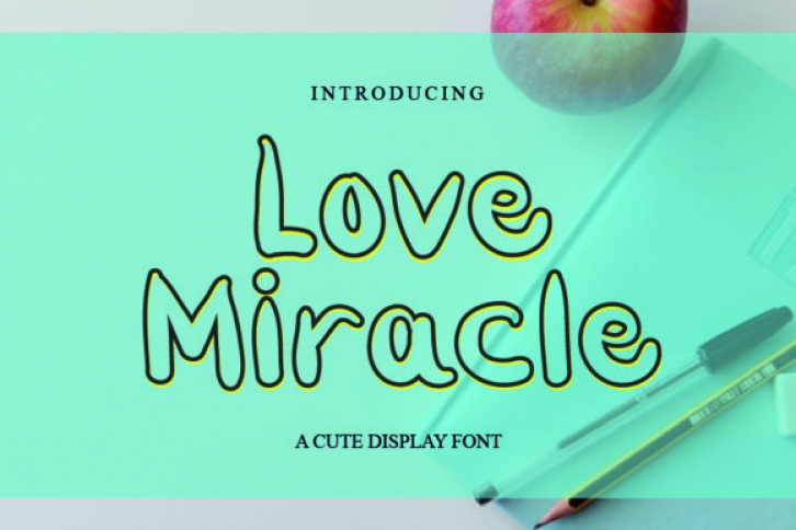 Love Miracle Font Download