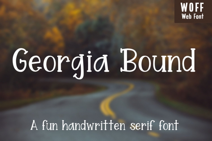 Georgia Bound - A fun handwritten serif font - WEB FONT Font Download