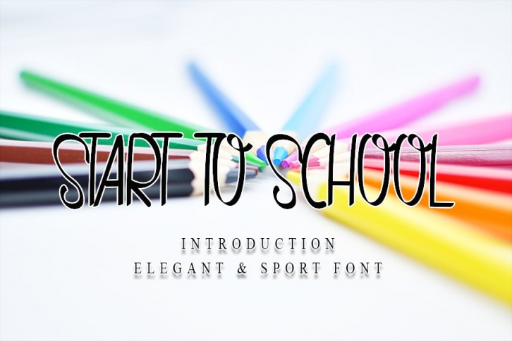 Start To School Font Download