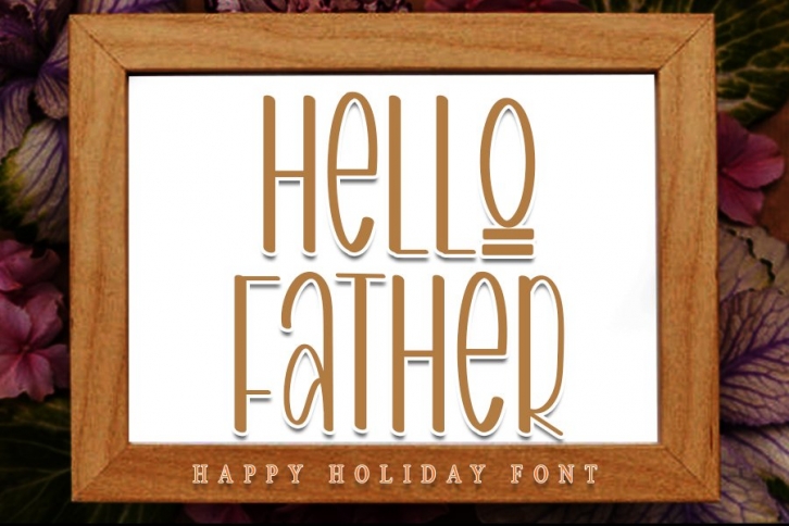 Hello Father - Modern Holiday Font Font Download