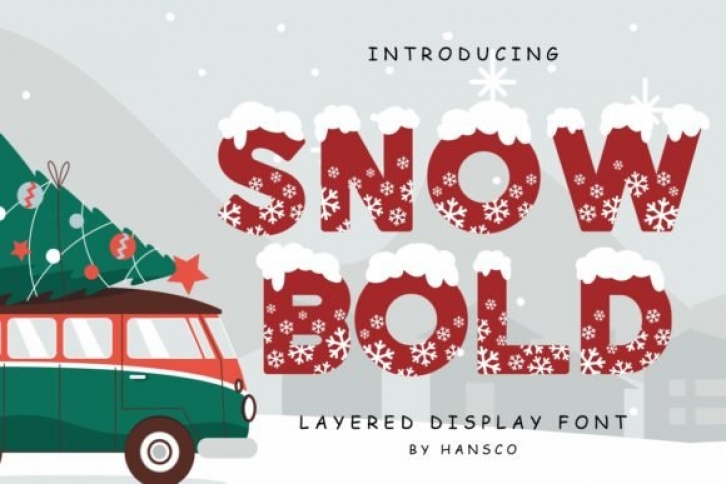 Snow Bold Font Download