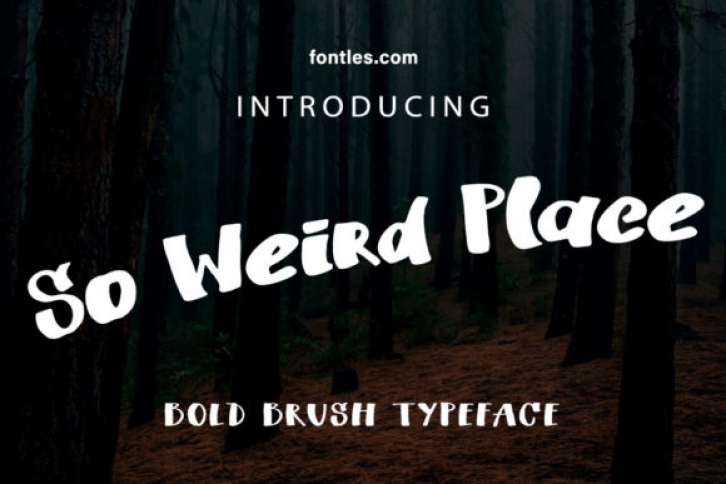 So Weird Place Font Download