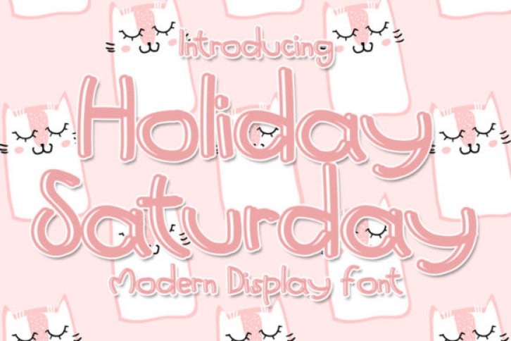 Holiday Saturday Font Download