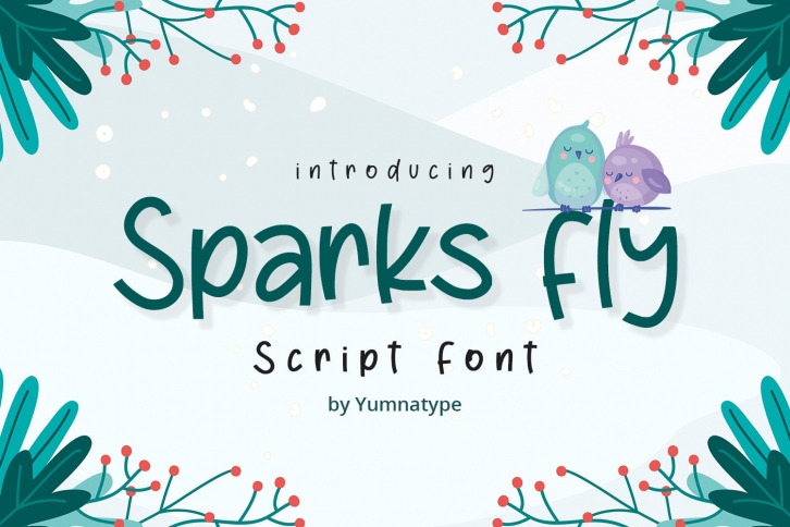 Sparks Fly Font Download