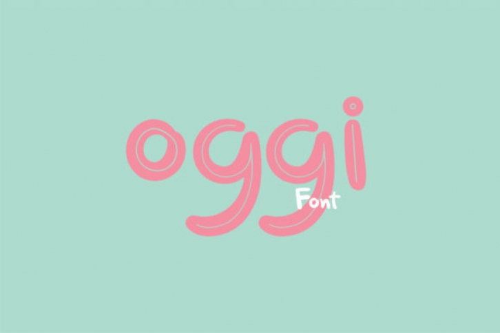 Oggi Font Download