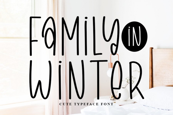 Family in Winter - Cute Typeface Font Font Download