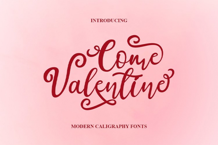 Come Valentine | modern calligraphy font Font Download