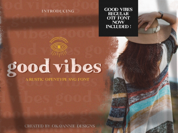 UPDATED! Good Vibes SVG & Regular Font & Graphics Font Download