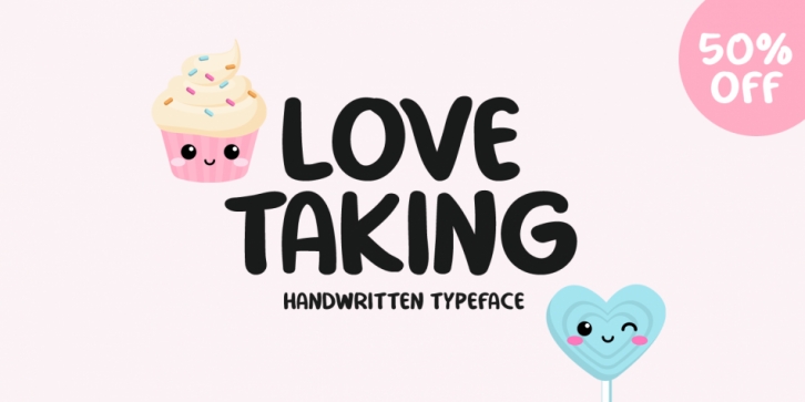 Love Taking Font Download