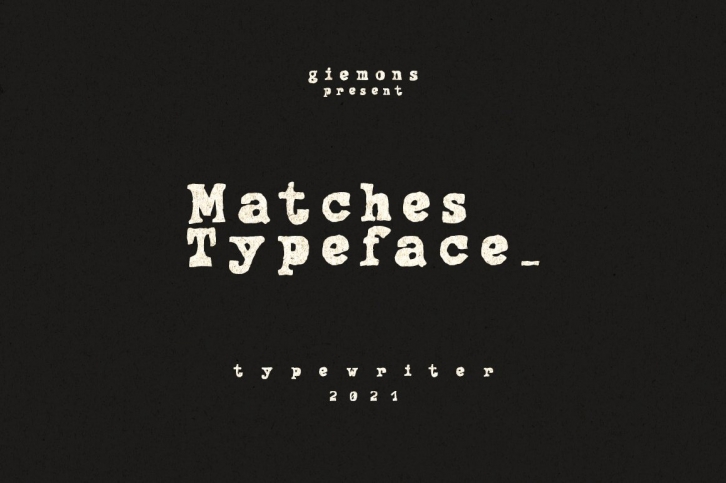 Matches Typeface - Typewriter Font Download