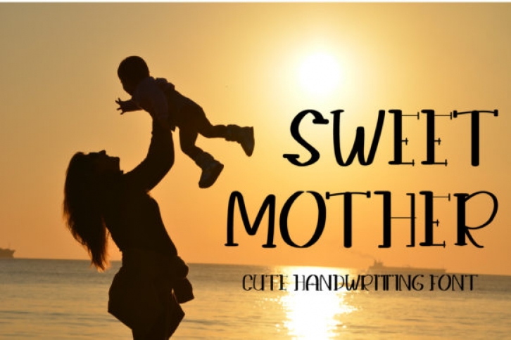 Sweet Mother Font Download