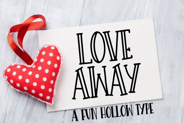 Love Away - A Hollow Font With Solids Font Download