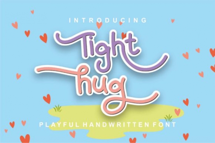 Tight Hug Font Download
