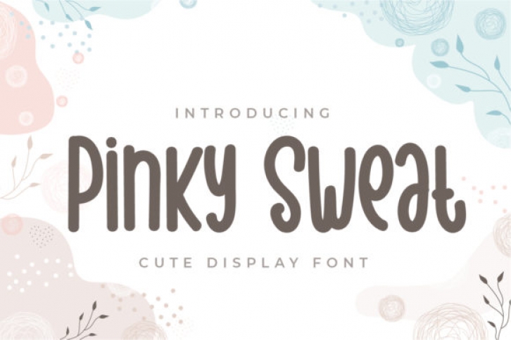Pinky Sweat Font Download