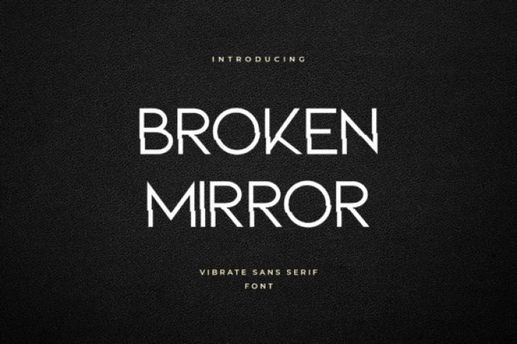 Broken Mirror Font Download