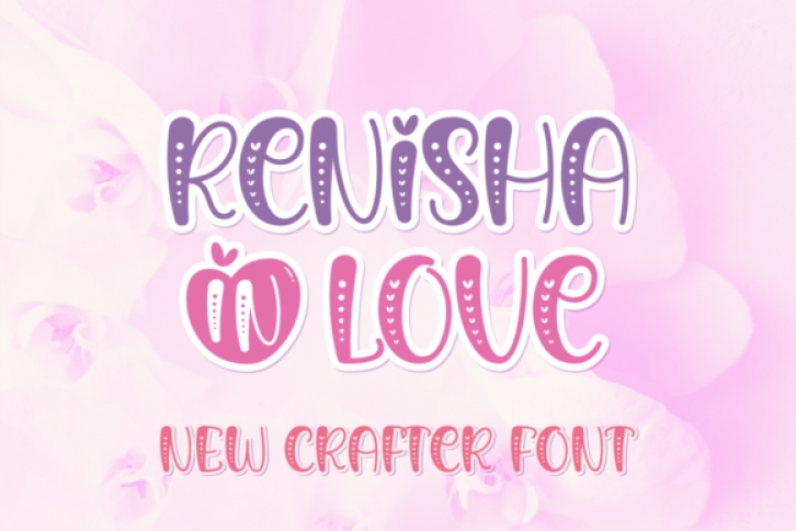 Renisha in Love Font Download