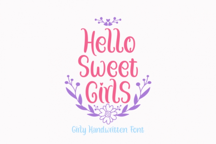 Hello Sweet Girls Font Download