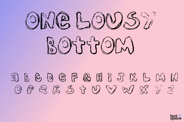 One Lousy Bottom Font Download