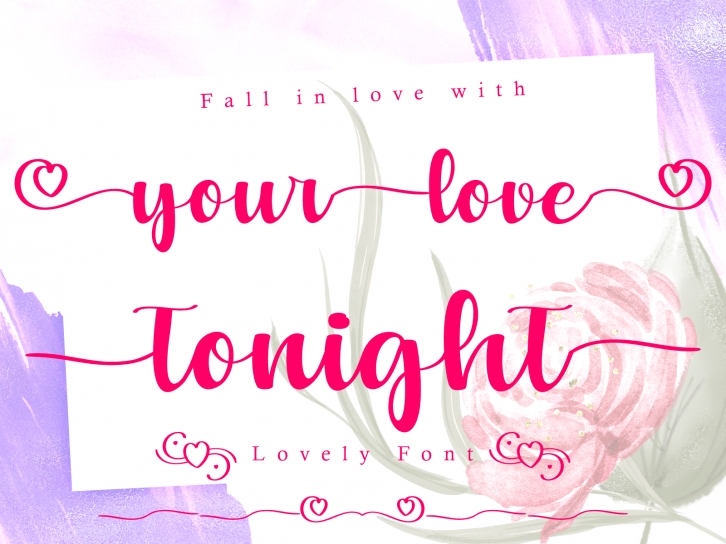 Your Love Tonigh Font Download
