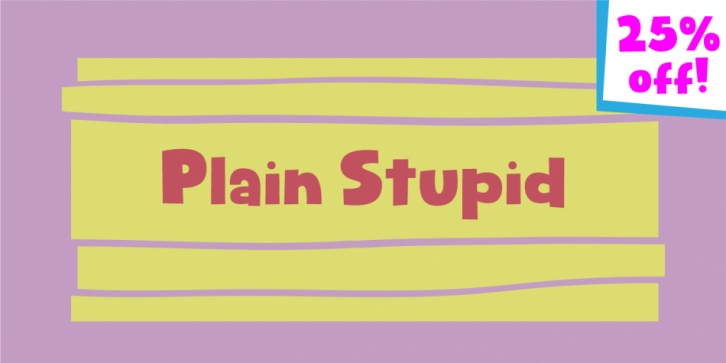 Plain Stupid Font Download